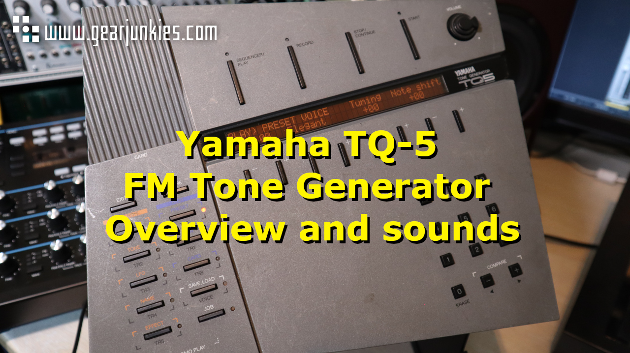 Yamaha TQ-5 FM Tone Generator Overview and sounds YOUTUBE TUMBNAIL